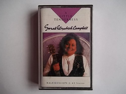 Preisvergleich Produktbild SARAH ELIZABETH CAMPBELL A Little Tenderness cassette
