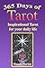 Produktbild 365 Days of Tarot: Inspirational Tarot for your daily life