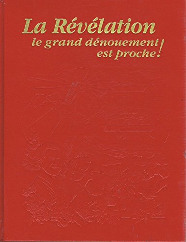 La révélation, le grand dénouement est proche, édition française