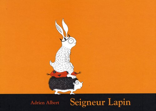 couverture de : Seigneur Lapin