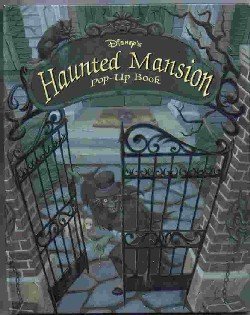 Preisvergleich Produktbild Disney's Haunted Mansion: Pop-Up Book