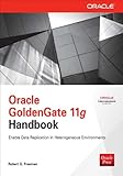 Oracle GoldenGate 11g Handbook (English Edition) by 