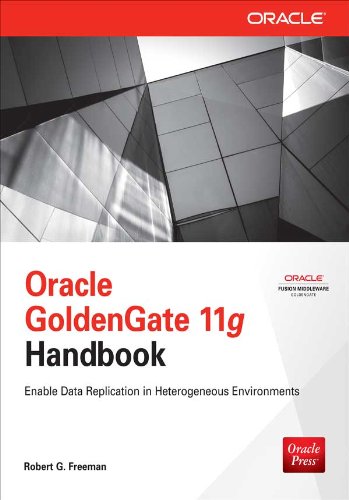 Oracle GoldenGate 11g Handbook (English Edition)