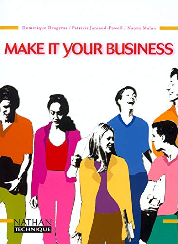 Make it your business Make it your business