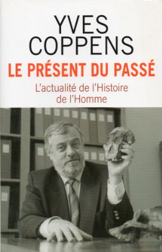couverture de : Pr&eacute;sent du pass&eacute; (Le)