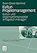 Kultur-Projektmanagement: Kultur- und Organisationsprojekte Erfolgreich Managen (Kunst- und Kulturmanagement) (German Edition) by Sven-Oliver Bemme