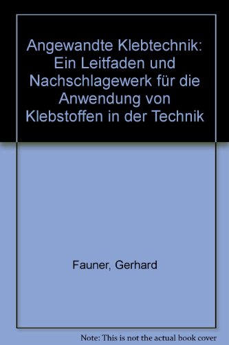 Angewandte Klebtechnik