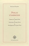Perles d'ambroisie Coffret en 3 volumes : Tome 1, Naissance de l'esprit d'Eveil ; Tome 2, Préservation de l'esprit d'Eveil ; Tome 3, Développement de l'esprit d'Eveil