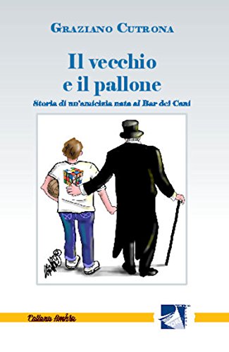 Il vecchio e il pallone (collana ambra) libro