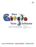 How Google Tests Software by 