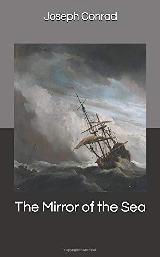 The Mirror of the Sea