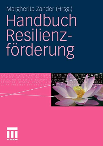 Handbuch Resilienzförderung (German Edition)