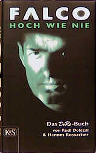 Download Falco - Hoch wie nie: Das DoRo-Buch Download Falco - Hoch wie nie: Das DoRo-Buch