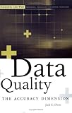 Image de Data Quality: The Accuracy Dimension (The Morgan Kaufmann Series in Data Management Systems)