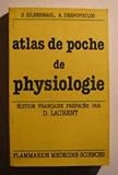 Atlas de poche de physiologie : Atlas commenté de physiologie humaine pour étudiants et praticiens