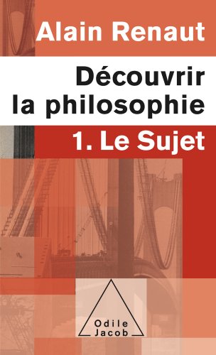 Download Découvrir la philosophie 1 : Le Sujet Download Découvrir la philosophie 1 : Le Sujet