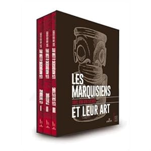 Les marquisiens et leur art : coffret des trois volumes