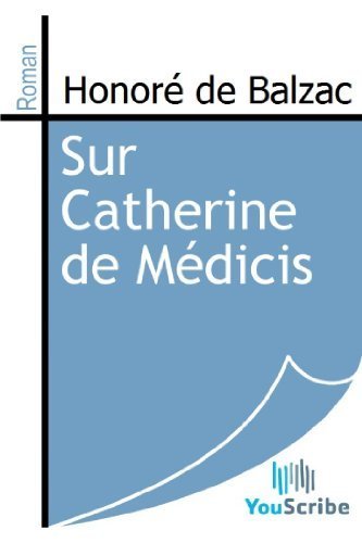 Download Sur Catherine de Médicis