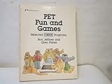  PET Fun and Games