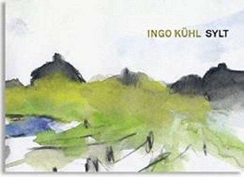 Preisvergleich Produktbild Ingo Kühl - Sylt