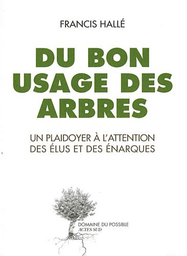 couverture de : Du bon usage des arbres