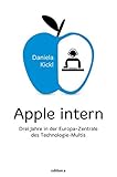 Apple Intern: Drei Jahre in der Europa-Zentrale des Technologie-Multis by 