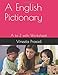 Produktbild A English Pictionary: A to Z with Worksheet
