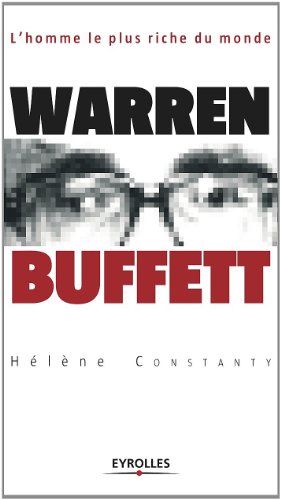Download Warren Buffett  - L'homme le plus riche du monde Download Warren Buffett  - L'homme le plus riche du monde