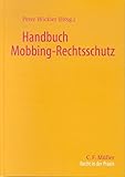 Handbuch Mobbing-Rechtsschutz (Recht in der Praxis) by 