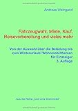 Image de Fahrzeugwahl, Miete, Kauf, Reisevorbereitung und vieles mehr: von der Auswahl über die Beladung bis