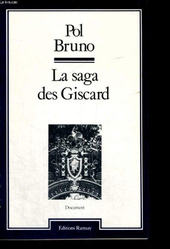 couverture de : SAGA DES GISCARD (LA)