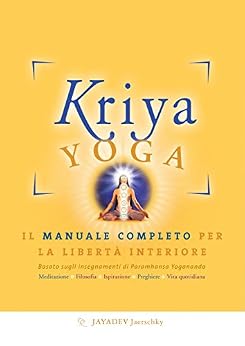 Kriyacharya Jayadev Jaerschky – Kriya Yoga (2015)