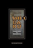 SHIBAKU: Takate-kote & Oberkörper by