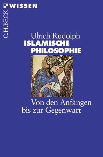 Download Islamische Philosophie: Von den Anfängen bis zur Gegenwart (Beck'sche Reihe) Download Islamische Philosophie: Von den Anfängen bis zur Gegenwart (Beck'sche Reihe)