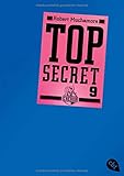 Top Secret 9 - Der Anschlag (Top Secret (Serie), Band 9) by
