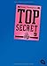Top Secret 9 - Der Anschlag (Top Secret (Serie), Band 9) by