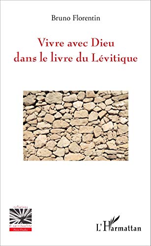 Télécharger Vivre avec Dieu dans le livre du Lévitique livre En ligne