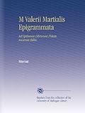 Image de M Valerii Martialis Epigrammata: Ad Optimum Librorum Fidem, Accurate Edita.