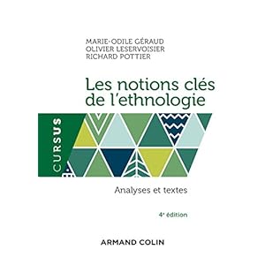 Les notions clés de l'ethnologie - 4e éd. - Analyses et textes Livre en Ligne Les notions clés de l'ethnologie - 4e éd. - Analyses et textes Livre en Ligne - Telecharger Ebook