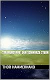 Image de Sternenstaub 2: Der schwarze Stern (Sternenstaub: Der schwarze Stern)