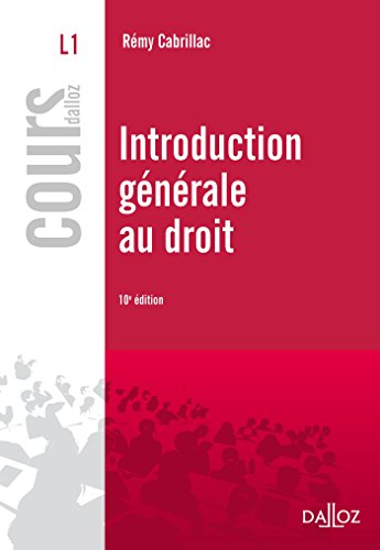 Télécharger Introduction générale au droit - 10e éd. livre En ligne