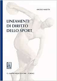 lineamenti diritto dello sport lineamenti diritto dello sport