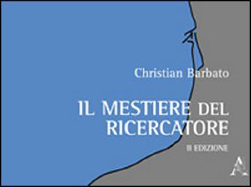 Il mestiere del ricercatore