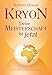 Kryon - Deine Meisterschaft ist jetzt by 