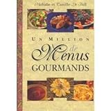 Un million de menus gourmands