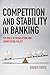 Produktbild Competition and Stability in Banking: The Role of Regulation and Competition Policy