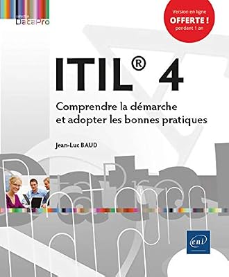 ITIL® 4 - Comprendre la démarche et adopter les bonnes pratiques