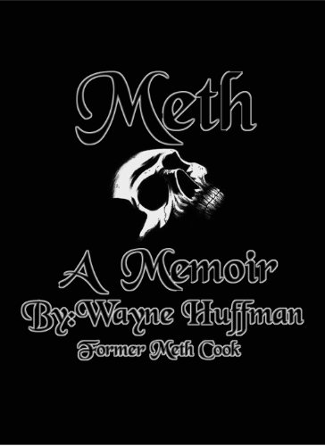 Meth A Memoir (English Edition)
