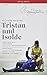 Produktbild Tristan und Isolde - Bayreuther Festspiele [3 DVDs]