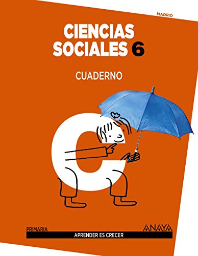 Ciencias Sociales 6 Cuaderno (Aprender es crecer)